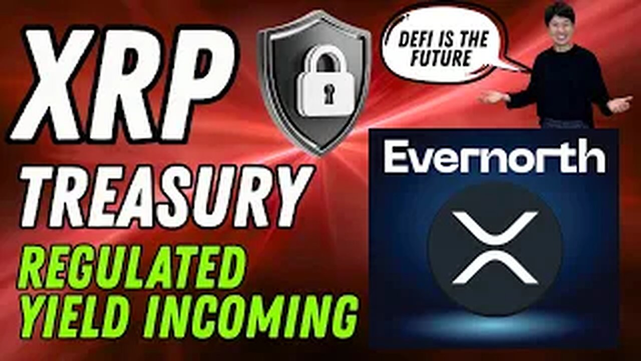 XRP Treasury Is Confirming Yield This Changes Everything