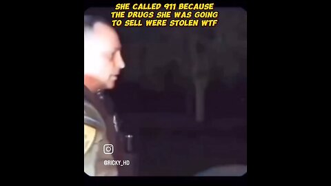 What did they steal, and that's why she called 911?