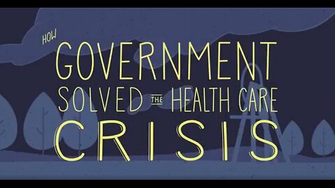 How Government "Solved" the Health Care Crisis - The Death of Lodge Practice