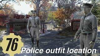 Fallout 76 police outfit locations, Fallout