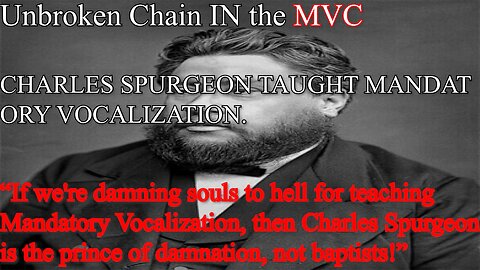 Charles Spurgeon was in the Mandatory Vocalization Club! | Unbroken Chain IN the MVC #Blood