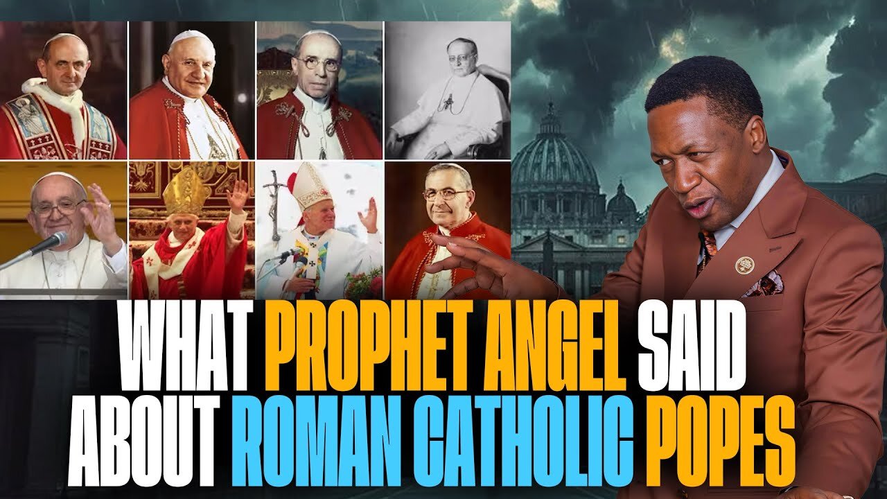 SHOCKING 🚨 What Prophet Angel said about the Roman Catholic Popes ｜ Prophet Uebert Angel