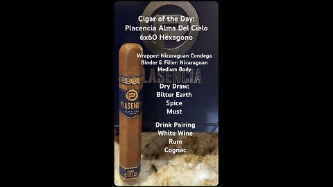 Alma Del Cielo (Placencia) 6x60 Hexagono #Shorts #Short #CigarOfTheDay #CigarRevies