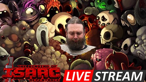 Live Streaming! Binding of Isaac Repentance+