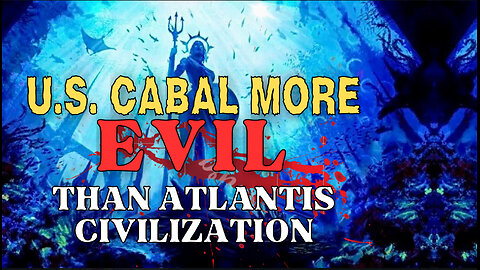 End Times Confirmed: U.S. Cabal More Evil Than Atlantis—New World Order Dead, Light Has WON