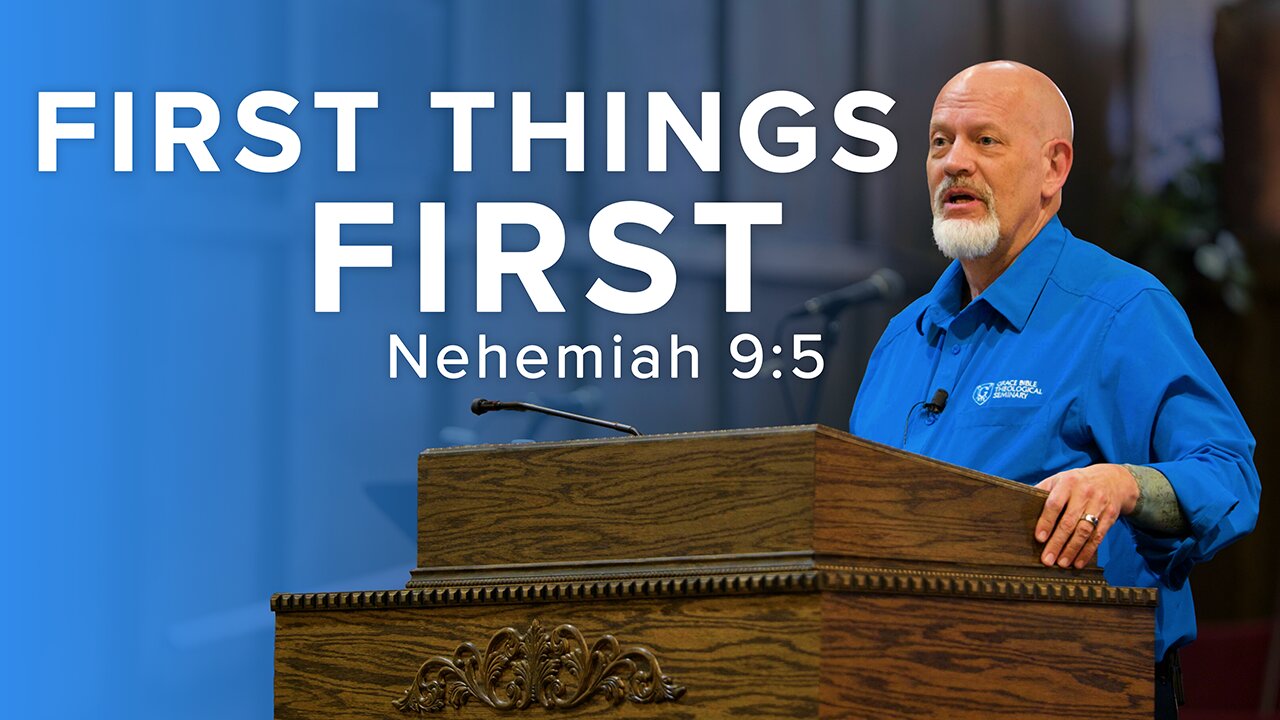 First Things First