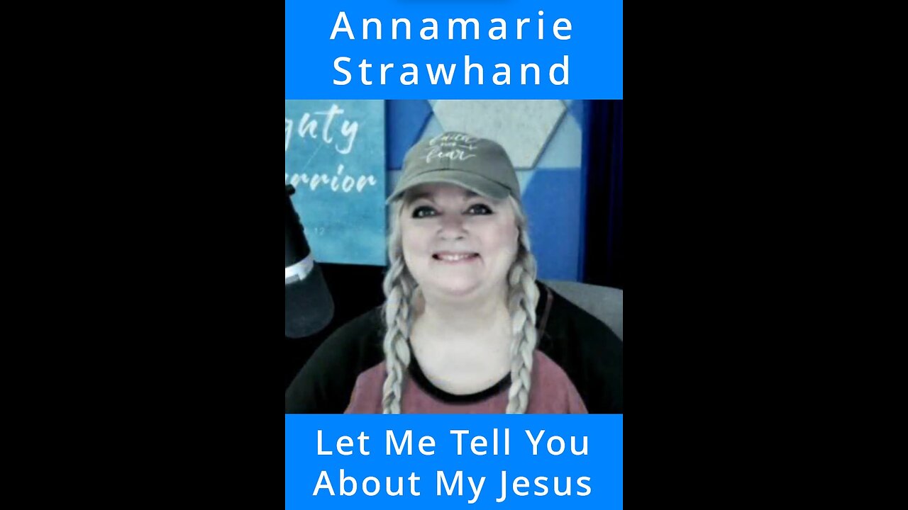 Let Me Tell You About My Jesus