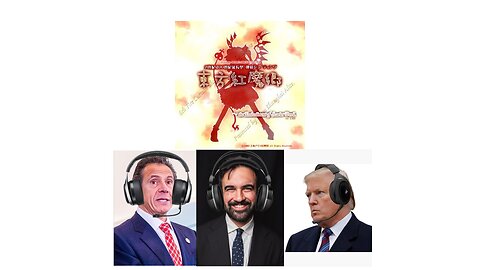 US President and NYC Politicians Play Embodiment of Scarlet Devil (Part 1)