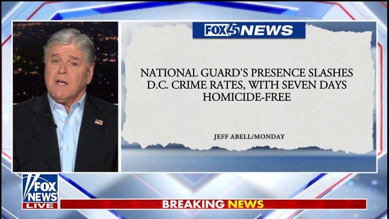 Hannity: Trump's DC Crime Crackdown Is Yielding Massive Results
