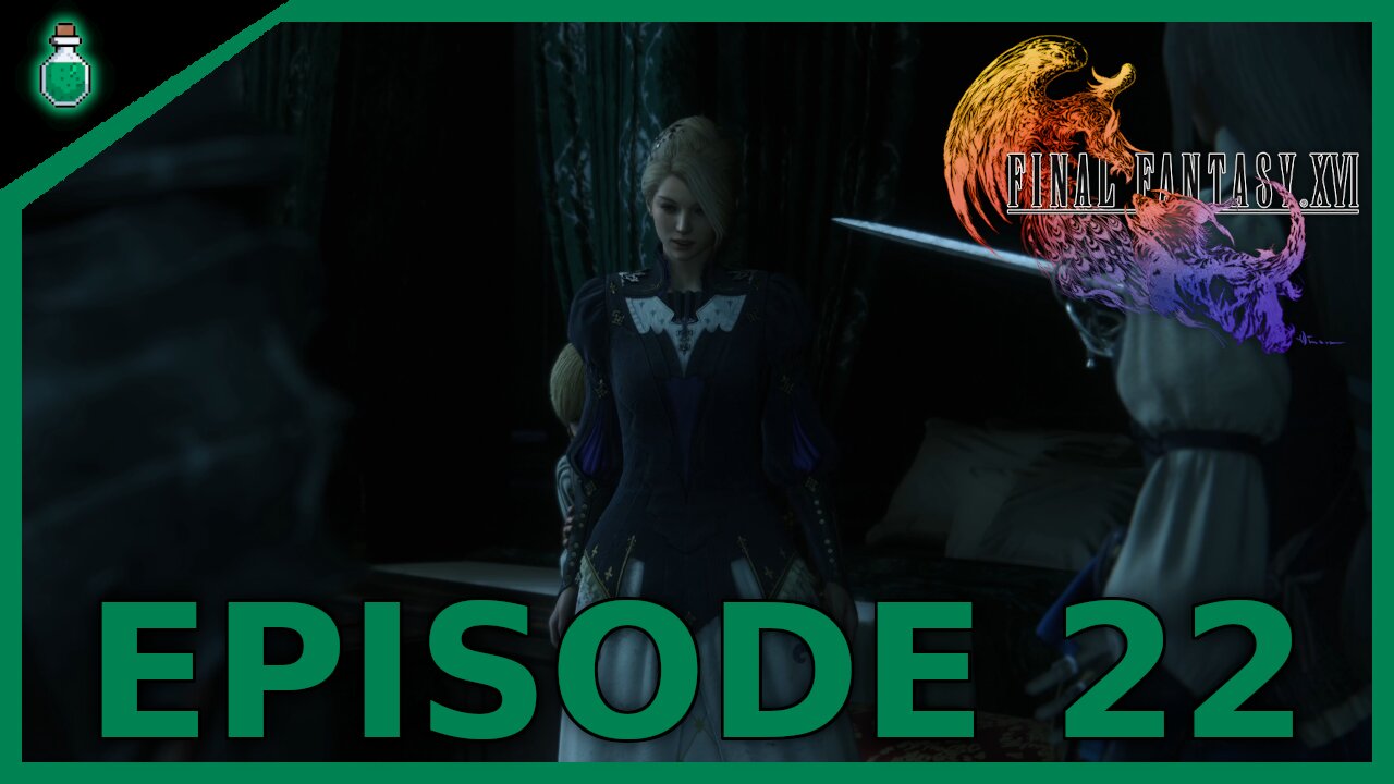 MOTHER, BROTHER, BAHAMUT | Final Fantasy XVI | EP 22