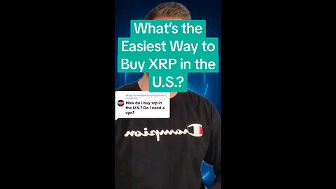 What’s the Easiest Way to Buy XRP in the U.S.?