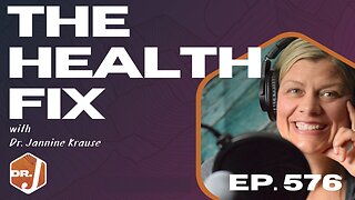 Ep 576: What Every Midlife Woman Should Know About the Lymphatic System with Dr. Jannine Krause