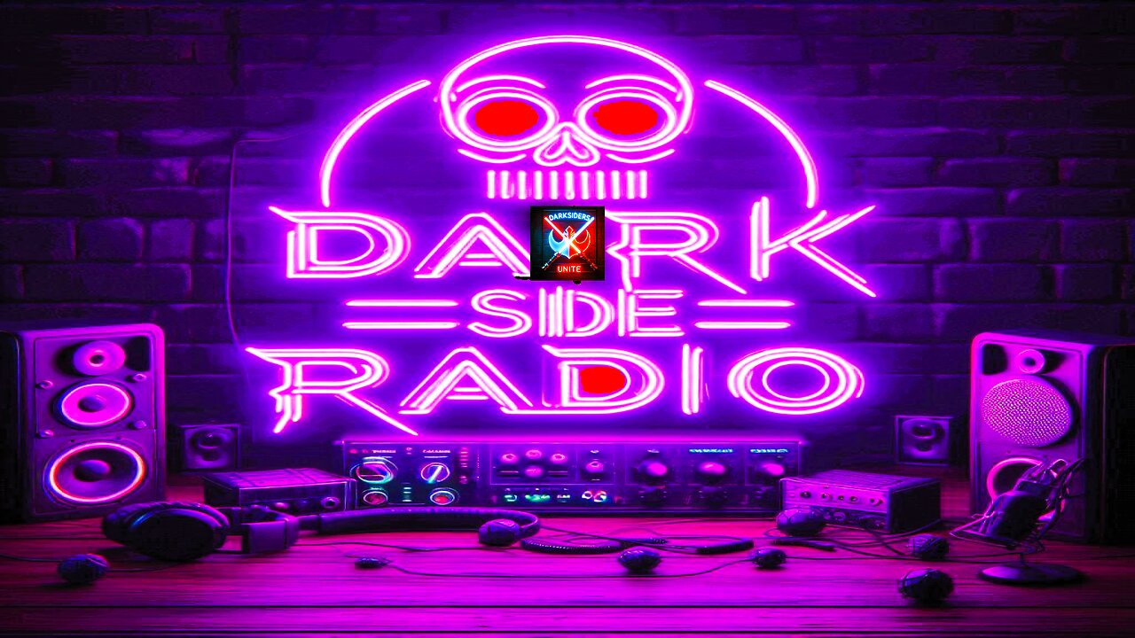 ⚡DARK SIDE RADIO⚡ Ep. 347