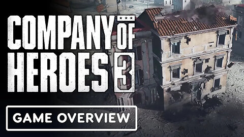 Company of Heroes 3 - Official Destruction Overview Trailer