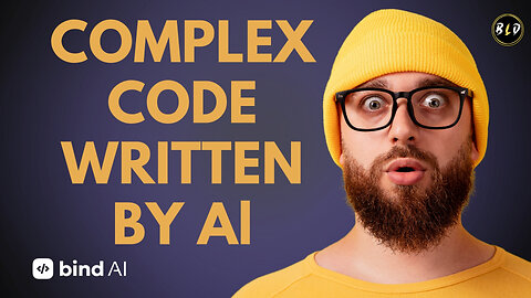Bind AI: The Ultimate Tool for Complex Code Generation with AI