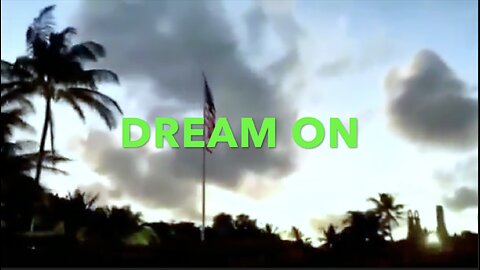 DREAM ON