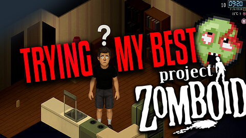 Learning Project Zomboid – My First Shelter Build? & Survival Adventure!"