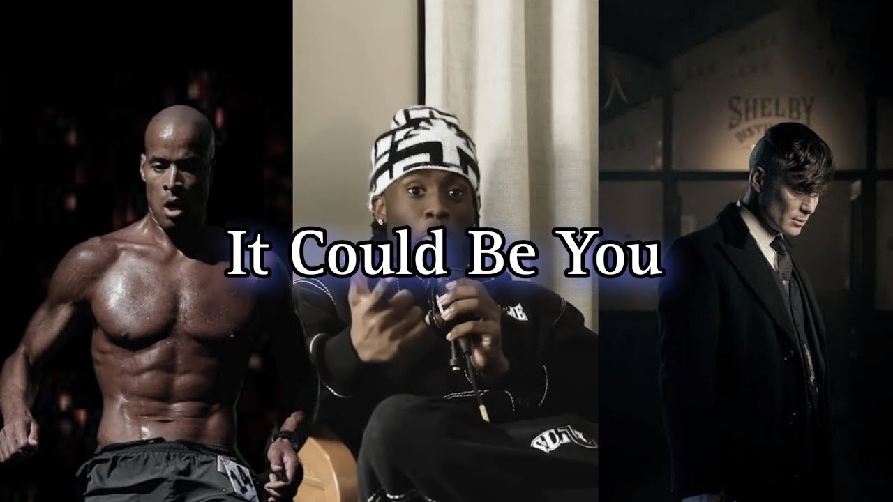 𝐈𝐭 𝐂𝐨𝐮𝐥𝐝 𝐁𝐞 𝐘𝐨𝐮 𝟐𝟎𝟐𝟓 | Inspirational speeches Kai Cenat , David Goggins...