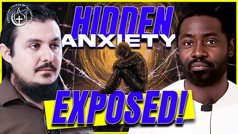 THE ANXIETY THAT CAUSED CONFUSION IN EVERY AREA OF HIS LIFE!