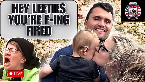 Celebrating Lefties Getting Fired And Up To Date Charlie Kirk News