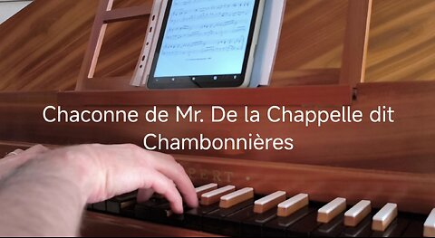 Chaconne de Mr. De la Chappelle dit Chambonnières
