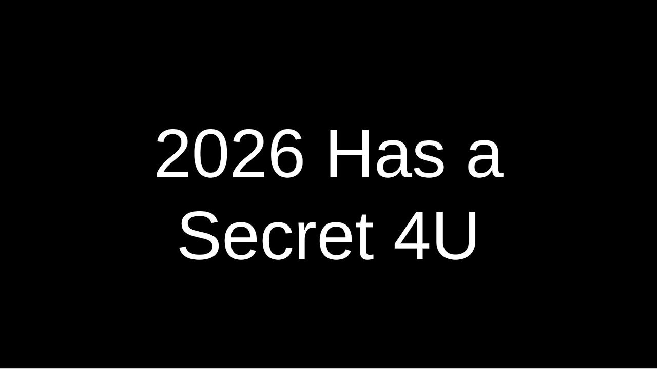 2026 HAS A SECRET 4U