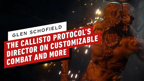 The Callisto Protocol’s Director on Customizable Combat and More! _ gamescom 2022