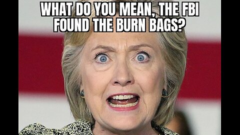 The Burn Bags Don't Lie!