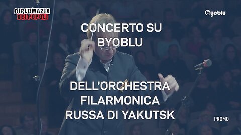 Diplomazia dei Popoli, Promo Concerto "Sinfonia Artica" - 20250509 21:00 - Pangea Speciale e Byoblu
