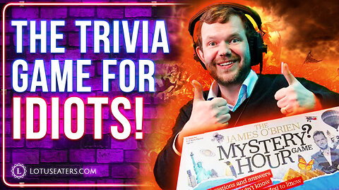 How to Play the James O'Brien Game