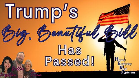 What Exactly Will Trump's Big, Beautiful Bill Do For You?