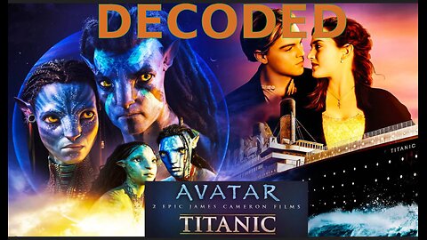 ⚫️🔺⚜️ Hollywood Decoded: Titanic & Avatar ▪️ James Cameron Films Decoded