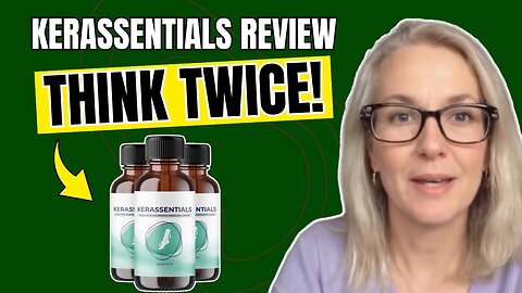 KERASSENTIALS REVIEW ((❌SCAM OR LEGIT?✅)) Kerassentials Reviews - Kerassentials Work?
