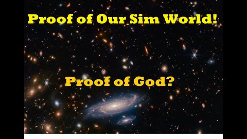 Proof of Sim World! Proof of God? - PTOC S:02 E:23