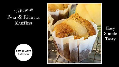 How to make Delicious Pear Ricotta Muffins