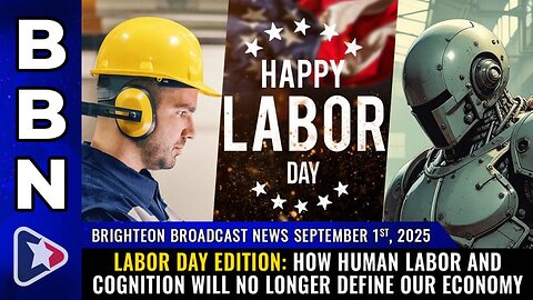 Brighteon Broadcast News, Sep 1, 2025