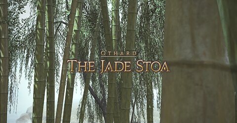 Final Fantasy 14 The Jade Stoa