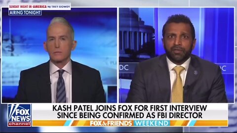 KASH Patel joins Fox in 1st interview since being confirmed FBI director