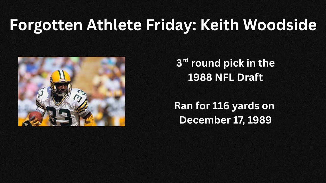 Forgotten Athlete Friday #205: Keith Woodside