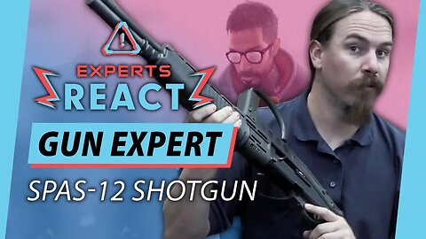 Gun Expert Reacts to the SPAS 12 In Call of Duty, Half-Life 2, and More