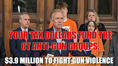 CT Funds the Anti Gun Groups