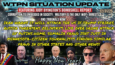 WTPN SITUATION UPDATE FEATURING RESTORED REPUBLIC 12/31/25