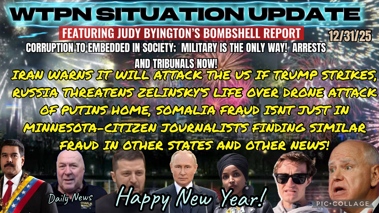 WTPN SITUATION UPDATE FEATURING RESTORED REPUBLIC 12/31/25