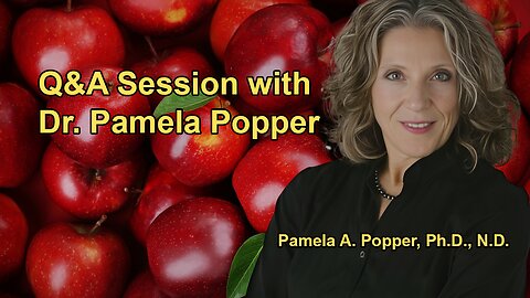 Questions and Answers With Dr. Pamela Popper