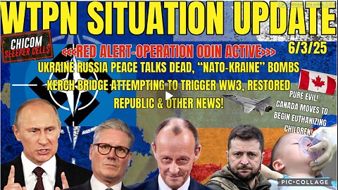 Situation Update: WTPN SITUATION UPDATE FEATURING RESTORED REPUBLIC! - 6/3/25