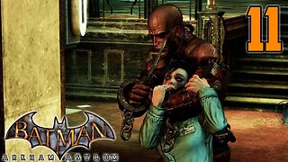 Bruce Wayne Could Have Been A Criminal - Batman: Arkham Asylum : Part 11