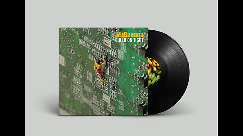MrBanana- Hold On Tight
