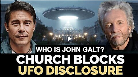 The Church Is Blocking UFO Disclosure. - Gregg Braden & Robert Edward Grant. WHO IS John Galt?