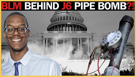 FBI BUSTED: The J6 Pipe Bomber They Never Wanted You To See