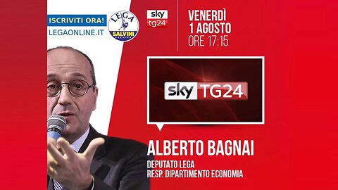 🔴 Interventi dell'On. Alberto Bagnai, Responsabile econ. Lega, ospite a "SkyTg24 Economia" (1.8.25) 